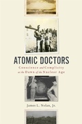 Cover: Atomic Doctors - Harvard University Press