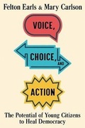 Cover: Voice, Choice, and Action - Harvard University Press