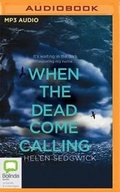 Cover: When the Dead Come Calling - Bolinda Audio