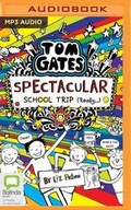 Cover: Spectacular School Trip (Really) - Bolinda Audio