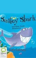 Cover: Smiley Shark and other Ocean Adventures - Bolinda Audio