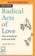 Cover: Radical Acts of Love - Bolinda Audio