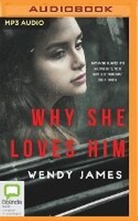Enlarge image Cover: Why She Loves Him - Bolinda Audio