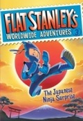 Cover: Flat Stanley's Worldwide Adventures #3: The Japanese Ninja Surprise - HarperCollins