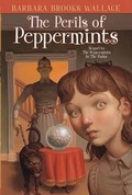 Cover: The Perils of Peppermints - Atheneum Books