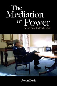 Enlarge image Cover: The Mediation of Power - Routledge
