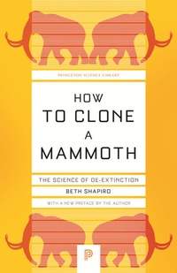 Abbildung von: How to Clone a Mammoth - Princeton University Press