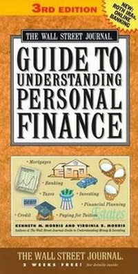 Enlarge image Cover: The Wall Street Journal Guide to Understanding Personal Finance - Fireside Books
