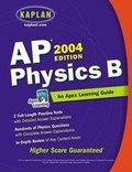 Cover: AP Physics B, 2004 Edition - Kaplan