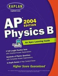Enlarge image Cover: AP Physics B, 2004 Edition - Kaplan
