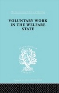 Enlarge image Cover: Voluntary Work in the Welfare State - Routledge