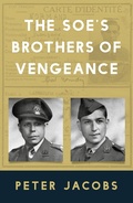 Cover: The SOE's Brothers of Vengeance - The History Press Ltd