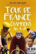 Cover: Tour de France Champions - The History Press Ltd