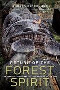 Cover: Return of the Forest Spirit - Royal British Columbia Museum