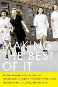 Enlarge image Cover: Making the Best of It - University of British Columbia Press