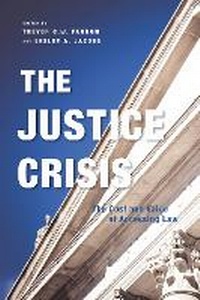 Enlarge image Cover: The Justice Crisis - University of British Columbia Press