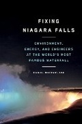 Cover: Fixing Niagara Falls - University of British Columbia Press