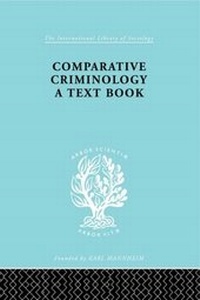 Bild vergrößern Bild: Comparative Criminology - Routledge