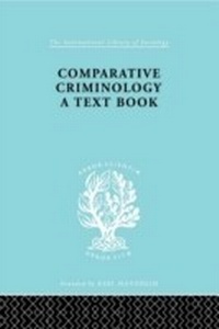 Bild vergrößern Bild: Comparative Criminology - Routledge