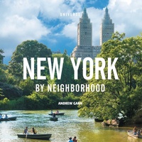 Abbildung von: New York by Neighborhood - Universe Publishing