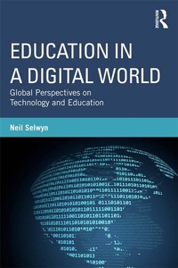 Enlarge image Cover: Education in a Digital World - Routledge