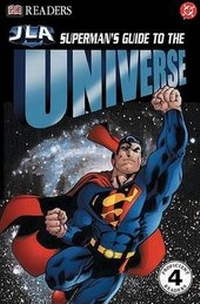 Enlarge image Cover: Superman's Guide to the Universe - DK Publishing (Dorling Kindersley)