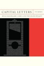 Cover: Capital Letters - Northwestern University Press