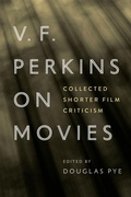 Cover: V.F. Perkins on Movies - Wayne State University Press