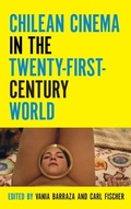 Cover: Chilean Cinema in the Twenty-First-Century World - Wayne State University Press