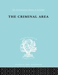 Cover: The Criminal Area - Routledge