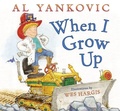 Cover: When I Grow Up - HarperCollins