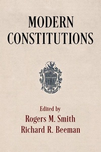 Enlarge image Cover: Modern Constitutions - University of Pennsylvania Press