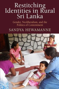 Enlarge image Cover: Restitching Identities in Rural Sri Lanka - University of Pennsylvania Press