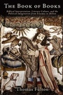Cover: The Book of Books - University of Pennsylvania Press