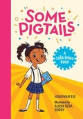 Cover: Some Pigtails - Albert Whitman & Company