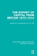 Cover: The Export of Capital from Britain (RLE Banking & Finance) - Routledge