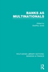 Enlarge image Cover: Banks as Multinationals (RLE Banking & Finance) - Routledge