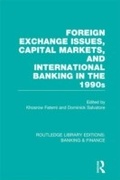 Cover: Foreign Exchange Issues, Capital Markets and International Banking in the 1990s (RLE Banking & Finance) - Routledge