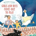 Cover: Girls and Boys Come Out to Play - Holiday House Inc