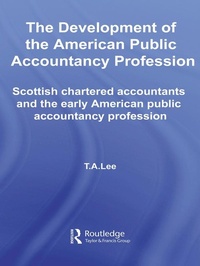 Abbildung von: The Development of the American Public Accounting Profession - Routledge