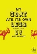 Cover: Selections from My Goat Ate Its Own Legs, Volume Two - HarperCollins