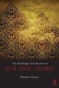 Cover: The Routledge Introduction to Qur'anic Arabic - Routledge