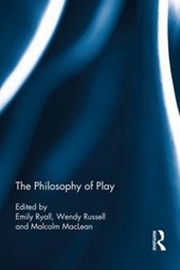 Abbildung von: The Philosophy of Play - Routledge