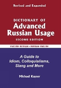 Enlarge image Cover: Dictionary of Advanced Russian Usage - Shengold Publishers Inc.,U.S.