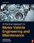 Cover: A Practical Approach to Motor Vehicle Engineering and Maintenance, 3rd ed - Routledge
