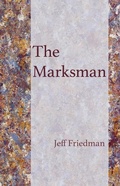 Cover: The Marksman - Carnegie-Mellon University Press