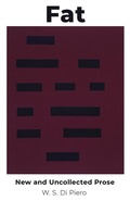 Cover: Fat - New and Uncollected Prose - Carnegie-Mellon University Press