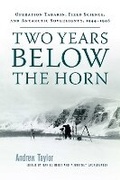 Cover: Two Years Below the Horn - University of Manitoba Press