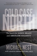 Cover: Cold Case North - University of Regina Press