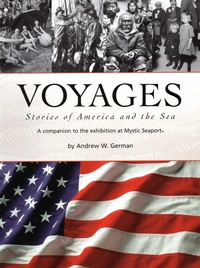 Enlarge image Cover: Voyages - Mystic Seaport Museum